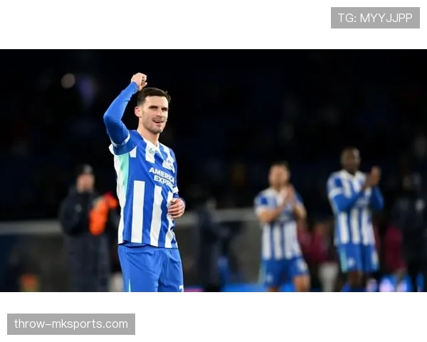 布莱顿中场闪耀全场,卓越组织能力助球队斩获关键胜利 布莱顿中场闪耀全场,卓越组织能力助球队斩获关键胜利