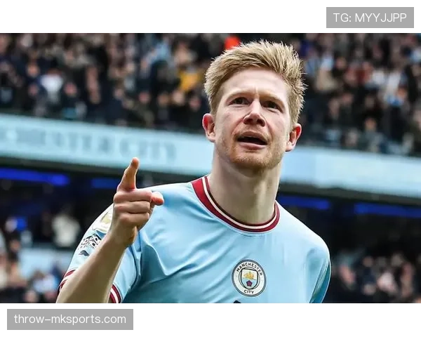 德布劳内纪录片推荐：深度解析中场大师的职业生涯与高光时刻